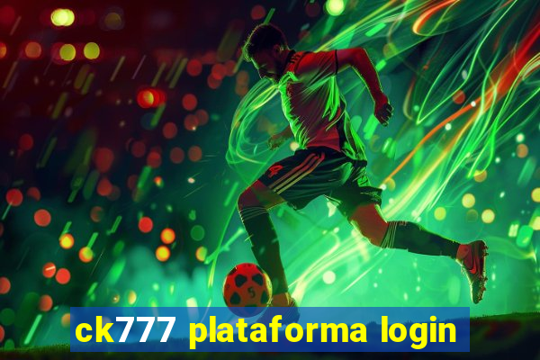 ck777 plataforma login